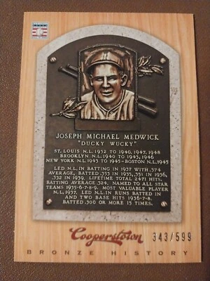 2012 JOE DUCKY MEDWICK PANINI COOPERSTOWN HALL OF FAME CARD /599 BRONZE #61  - Image 1 of 2