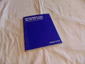 Mitsubishi CNC Meldas 500 Logic Controller PLC Programming Manual LADDER - Picture 1 of 3