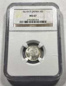 T6 (1917) Japan 10 Sen NGC MS67 Scratchy Holder Item 8696 - Picture 1 of 6