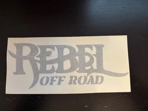 REBEL OFFROAD SILVER 10"X4" racing Decal Sticker ultra4 utv trails overlanding - Bild 1 von 1