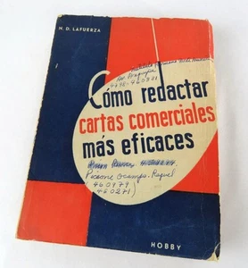 COMO REDACTAR CARTAS COMERCIALES MÁS EFICACES N.D. LAFUERZA Hobby - Foto 1 di 5