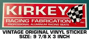KIRKEY RACING FABRICATION ALUMINUM SEATS - VINTAGE ORIGINAL VINYL DECAL STICKER