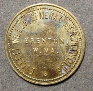 Brenton W. Va., Everett Miller, General Merchandise 25c In Mdse. Messing, 28 mm, - Bild 1 von 2