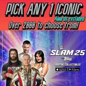 Topps WWE Slam Pick any 1 Iconic From Over 2000 (Non-Award)! - Picture 1 of 22