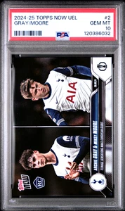2024 Topps Now UEFA Europa League #2 Archie Gray/Mikey Moore PSA 10 - Imagen 1 de 2