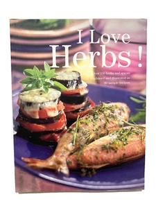 Libro de cocina I Love Herbs de Christian Teubner Grow Dry Conserve hierbas recetas en muy buena condición - Imagen 1 de 4
