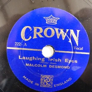 9" 78rpm MALCOLM DESMOND laughing irish eyes / always mine CROWN 222 - Picture 1 of 2