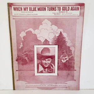 Vintage 1941 When My Blue Moon Turns To Gold Again Sheet Music Roy Rogers Cover - Picture 1 of 12