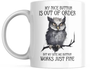Taza sarcástica café regalo divertido para taza novedad 11 oz taza, cerámica mi bonito botón - Imagen 1 de 4