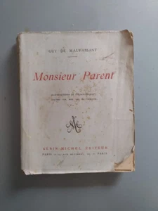 Guy de Maupassant - Monsieur Parent - Ed Albin Michel 1925 - Bild 1 von 6