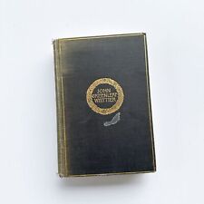 The Complete Poetical Works of John Greenleaf Whittier by John Greenleaf Whitti