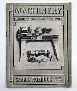 Antique Sears Roebuck Catalog Machinery Machinists Tools Shop Equipment 1910 - Picture 1 of 13