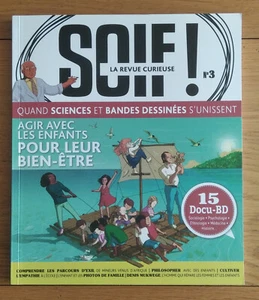 SOIF ! La Revue Curieuse n°3 , quand science et bd s'unissent , février 2021 - Photo 1/2