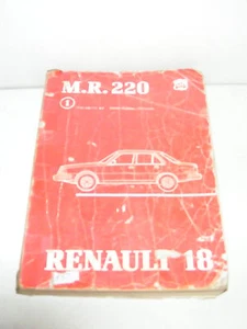 Renault 18 M.R.220 Manual de taller de fábrica edición 1980 - Imagen 1 de 5