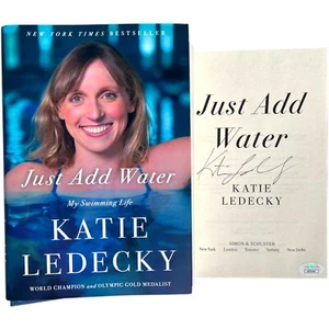 KATIE LEDECKY SIGNED AUTOGRAPHED JUST ADD WATER BOOK OLYMPICS SWIMMING USA JSA - Picture 1 of 6