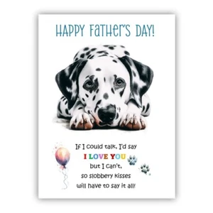 Father's Day Dalmatian Dog Card. Fathers Day card from dog. - Picture 1 of 1