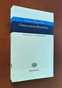 Wittgenstein Ludwig. OSSERVAZIONI FILOSOFICHE a cura M.Rosso - 1999 Einaudi Bibl - Foto 1 di 3
