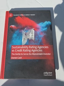 Sustainability Rating Agencies vs Credit Rating Agencies: The Battle to Serve - Bild 1 von 8
