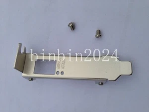Low profile Bracket X520-SR1 E10G41BFSR X520-LR1 E10G41BFLR E10G41BTDA X520-DA1 - Picture 1 of 3