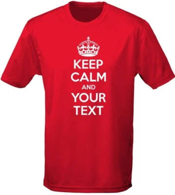 Keep Calm Your Text Personalised Mens T-Shirt 10 Colours (S-3XL) by swagwear