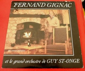 *LP vinyl Album Fernand Gignac et le Grand Orchestre de Guy St-Onge - Pop - Imagen 1 de 4
