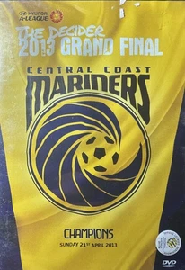 DVD NEW: Central Coast Mariners - The 2013 Grand Final, The Deciding Champion - Picture 1 of 2