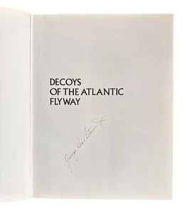 Decoys of the Atlantic Flyway by George Ross Starr Jr signed - Picture 1 of 10