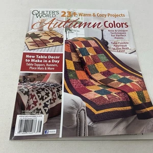November 2018 Quilters World Magazine AUTUMN COLORS - Picture 1 of 18
