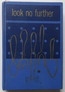 Signed Richard T. Hougen 1955 Look No Further Cookbook Abingdon Press Nashville - Imagen 1 de 11