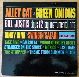 Bill Justis Alley Cat / Green Onions: Bill Justis Plays 12 Big Instrumental (LP) - Picture 1 of 3