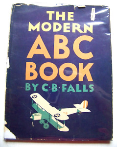 SCARCE 1930 1st Edition THE MODERN ABC BOOK By C.B. FALLS Illustrated & w/DJ