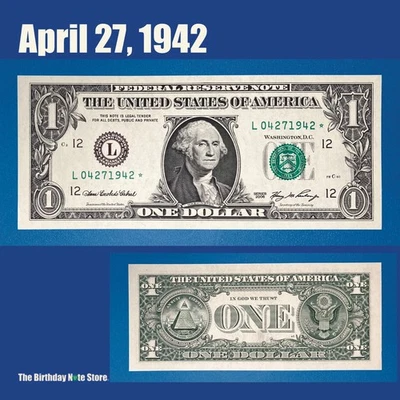 April 27, 1942 Birthday Anniversary $1 One Dollar Bill Serial Number 04271942 - Image 1 of 2