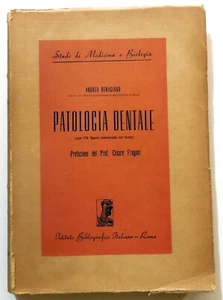 ANDREA BENAGIANO PATOLOGIA DENTALE CESARE FRUGONI ISTITUTO BIBLIOGRAFICO 1945 - Picture 1 of 7