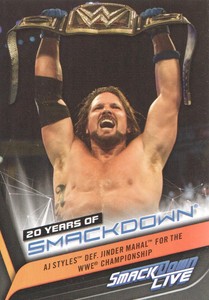 2019 Topps WWE SmackDown Live 20 Years SmkDwn #SD43 AJ Styles Def. Jinder Mahal