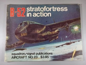 Squadron Signal Publications Aircraft 23 - B-52 Stratofortress in Action 1975 - Foto 1 di 4