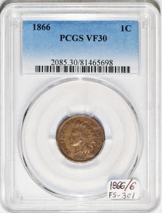 Cent tête d'indien 1866/6 FS-301 PCGS VF-30 - Photo 1/5