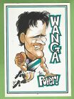 #T40.    1997  AFL WEG'S CARICATURES - GAVAN WANGANEEN, PORT ADELAIDE POWER