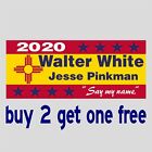 Walter White Pinkman 2020 Funny Say my name Breaking Bad New Mexico Sticker GoGo
