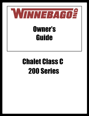 2008 Winnebago Chalet Class C 200 Series Home Owners Operation Manual User Guide - Image 1 of 4