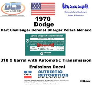 1970 Dodge 318 2bbl Auto Trans Late Emissions Decal 3577706 NEW MoPar USA - Picture 1 of 2