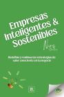 Empresas Inteligentes y Sostenibles by Noris Steenstrup Paperback Book