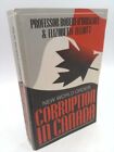 New World Order: Corruption in Canada by O'Driscoll, Robert;Elliott, Elizabeth