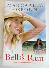 Bella's Run, by Margareta Osborn - 9781864713138
