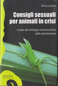LIBRO • Olivia Judson Consigli sessuali per animali in Crisi INTROVABILE RARO 1ª - Foto 1 di 1
