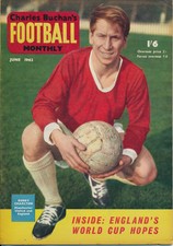 CHARLES BUCHAN'S Football Monthly 1962 JUNE Bobby Charlton of Manchester United