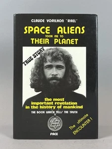 1978 Claude Vorilhon "Rael"Space Aliens Took Me To Their Planet Raelians HBDJ - Picture 1 of 6