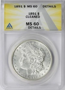 1891 $1 Morgan Dollar ANACS MS60 Details Cleaned - Picture 1 of 4