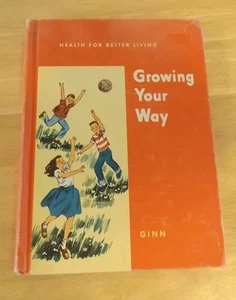 GINN Kinder Vintage Lehrbuch 1954 Growing Your Way GC Gesundheit für besseres Leben - Bild 1 von 11