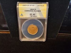 1869 2 Cent Piece ANACS XF45 - Picture 1 of 3