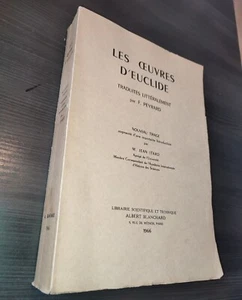 Les Oeuvres D'Euclide - TRADUIT LITTERALEMENT PAR F. PEYRARD NOUVEAU TIRAGE 1966 - Picture 1 of 1